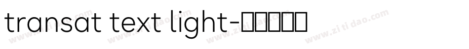 transat text light字体转换